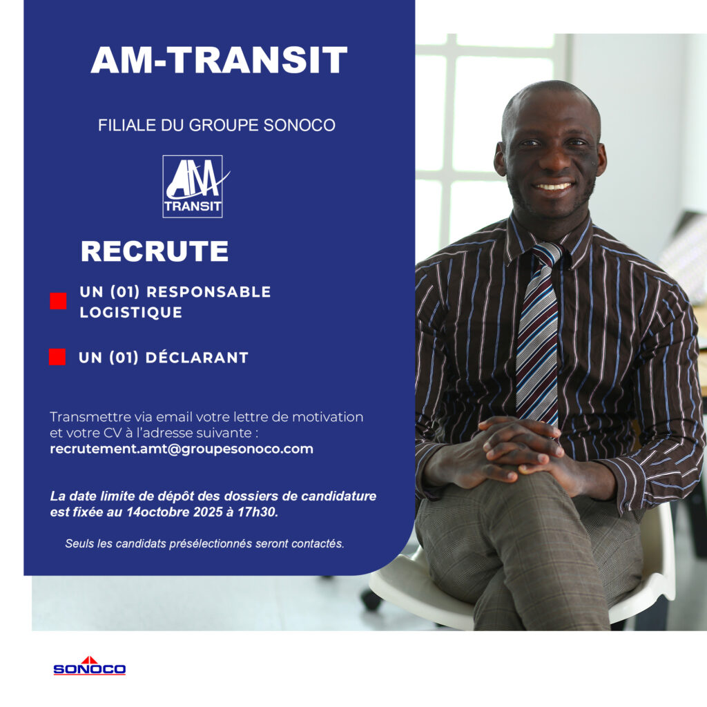 UN (01) RESPONSABLE  LOGISTIQUE; UN (01) DÉCLARANT